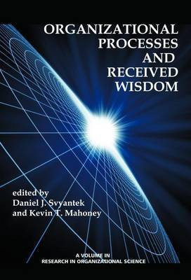 Organizational Processes and Received Wisdom(English, Electronic book text, unknown)