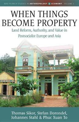 When Things Become Property(English, Electronic book text, Sikor Thomas)