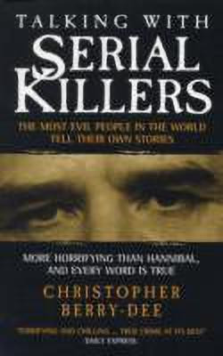Talking with Serial Killers(English, Paperback, Berry-Dee Christopher)