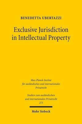Exclusive Jurisdiction in Intellectual Property(English, Paperback, Ubertazzi Benedetta)