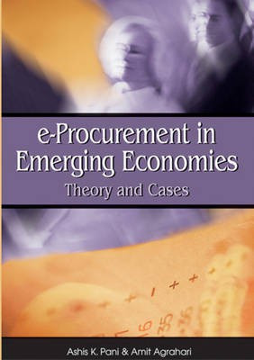 E-Procurement in Emerging Economies: Theory and Cases(English, Electronic book text, unknown)