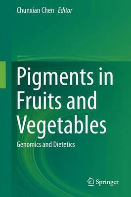Pigments in Fruits and Vegetables(English, Electronic book text, unknown)