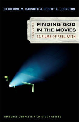Finding God in the Movies(English, Electronic book text, Barsotti Catherine M)