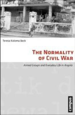 The Normality of Civil War(English, Paperback, Beck Teresa Koloma)