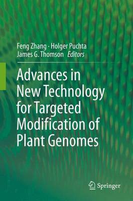 Advances in New Technology for Targeted Modification of Plant Genomes(English, Electronic book text, unknown)