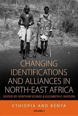 Changing Identifications and Alliances in North-east Africa(English, Electronic book text, unknown)