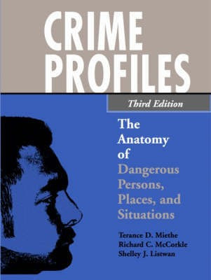 Crime Profiles(English, Paperback, Miethe Terance D. Mr.)