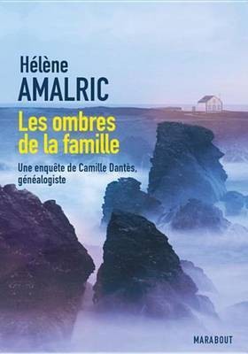 Les Ombres de la Famille(French, Electronic book text, Amalric Helene)