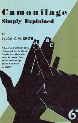 Camouflage Simply Explained(English, Paperback, Smith Cyril H)