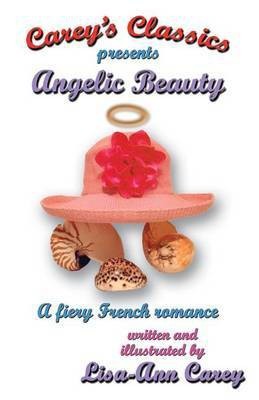 Angelic Beauty(English, Electronic book text, Carey Lisa-Ann)