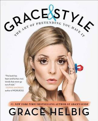 Grace & Style(English, Paperback, Helbig Grace)