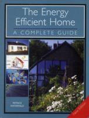 The Energy Efficient Home(English, Paperback, Waterfield Patrick)