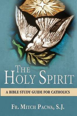 The Holy Spirit(English, Paperback, Fr Mitch Pacwa S J)