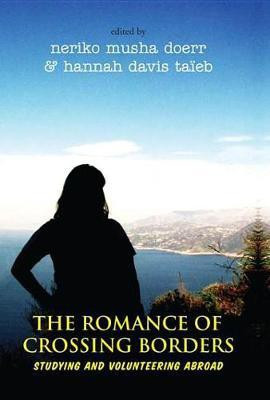 The Romance of Crossing Borders(English, Electronic book text, unknown)