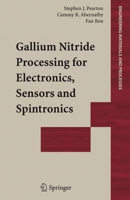 Gallium Nitride Processing for Electronics(English, Electronic book text, Pearton Stephen J)