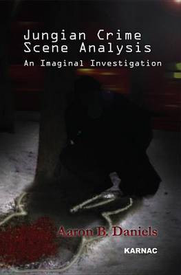 Jungian Crime Scene Analysis(English, Electronic book text, Daniels Aaron B.)