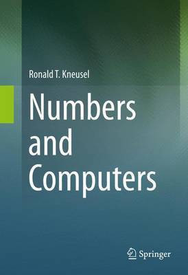 Numbers and Computers(English, Electronic book text, Kneusel Ronald T)