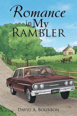 Romance in My Rambler(English, Paperback, Bourbon David a)