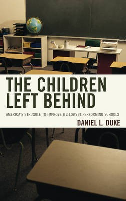 The Children Left Behind(English, Paperback, Duke Daniel L.)