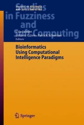 Bioinformatics Using Computational Intelligence Paradigms(English, Electronic book text, Seiffert Udo)