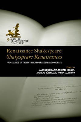 Renaissance Shakespeare: Shakespeare Renaissances(English, Electronic book text, unknown)