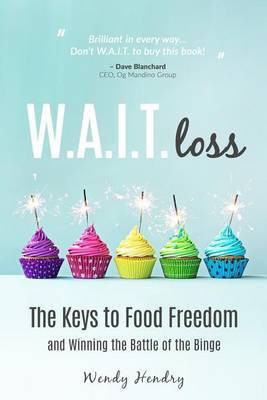 W.A.I.T.loss(English, Paperback, Hendry Wendy)