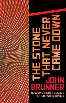 The Stone That Never Came Down(English, Electronic book text, Brunner John)