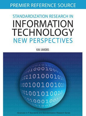 Standardization Research in Information Technology: New Perspectives(English, Electronic book text, unknown)