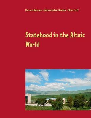 Statehood in the Altaic World(English, Paperback, unknown)