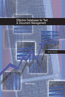 Effective Databases for Text & Document Management(English, Electronic book text, unknown)