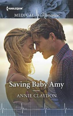 Saving Baby Amy(English, Electronic book text, Claydon Annie)