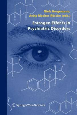 Estrogen Effects in Psychiatric Disorders(English, Electronic book text, unknown)