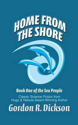Home from the Shore(English, Electronic book text, Dickson Gordon R)