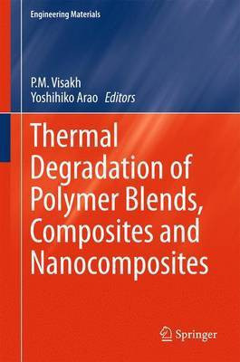 Thermal Degradation of Polymer Blends, Composites and Nanocomposites(English, Electronic book text, unknown)