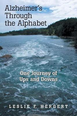 Alzheimer'S Through the Alphabet(English, Paperback, Hergert Leslie F)