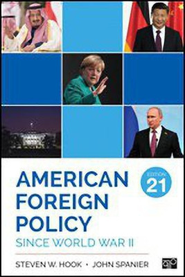 American Foreign Policy Since World War II(English, Paperback, Hook Steven W)