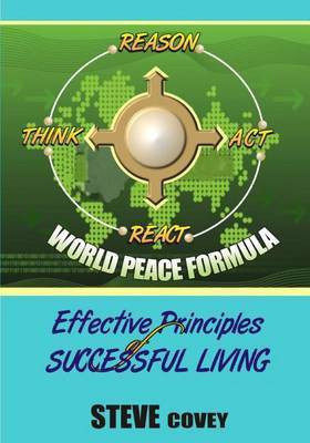Effective Principles of Successful Living(English, Paperback, Covey Steve)