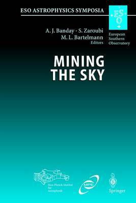 Mining the Sky(English, Electronic book text, unknown)