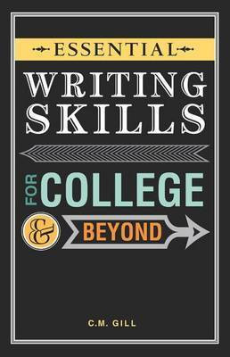 Essential Writing Skills for College and Beyond(English, Electronic book text, Gill Charlene)