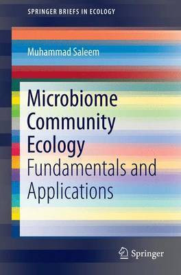 Microbiome Community Ecology; Fundamentals and Applications(English, Electronic book text, unknown)