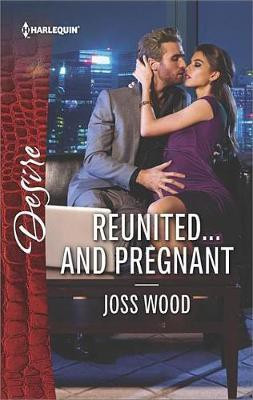 Reunited...and Pregnant(English, Electronic book text, Wood Joss)