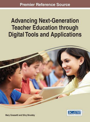 Advancing Next-Generation Teacher Education through Digital Tools and Applications(English, Electronic book text, unknown)