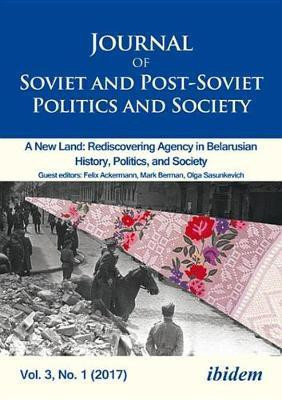 Journal of Soviet and Post-Soviet Politics and Society(English, Electronic book text, Raymond Joanne Assistant Publicist)
