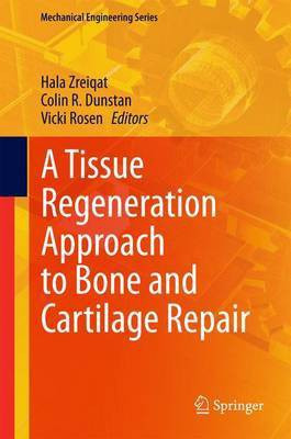 A Tissue Regeneration Approach to Bone and Cartilage Repair(English, Electronic book text, unknown)