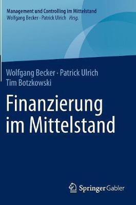 Finanzierung im Mittelstand(German, Hardcover, Becker Wolfgang)