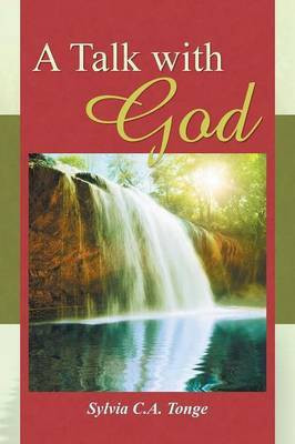 A Talk with God(English, Paperback, Tonge Sylvia C a)
