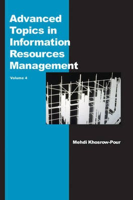 Advanced Topics in Information Resources Management, Volume 4(English, Electronic book text, unknown)