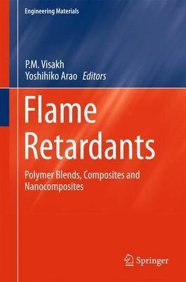 Flame Retardants; Polymer Blends, Composites and Nanocomposites(English, Electronic book text, unknown)