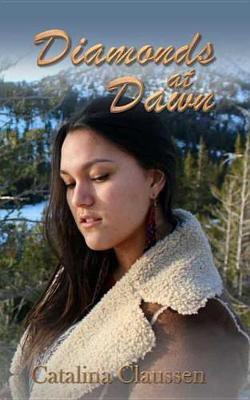 Diamonds at Dawn(English, Electronic book text, Claussen Catalina)