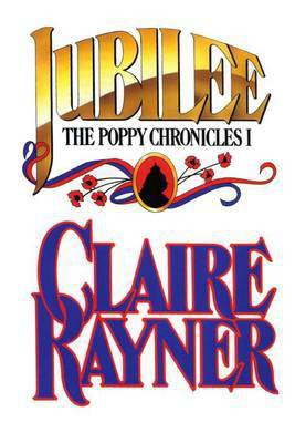 Jubilee (Book 1 of the Poppy Chronicles)(English, Electronic book text, Rayner Claire)
